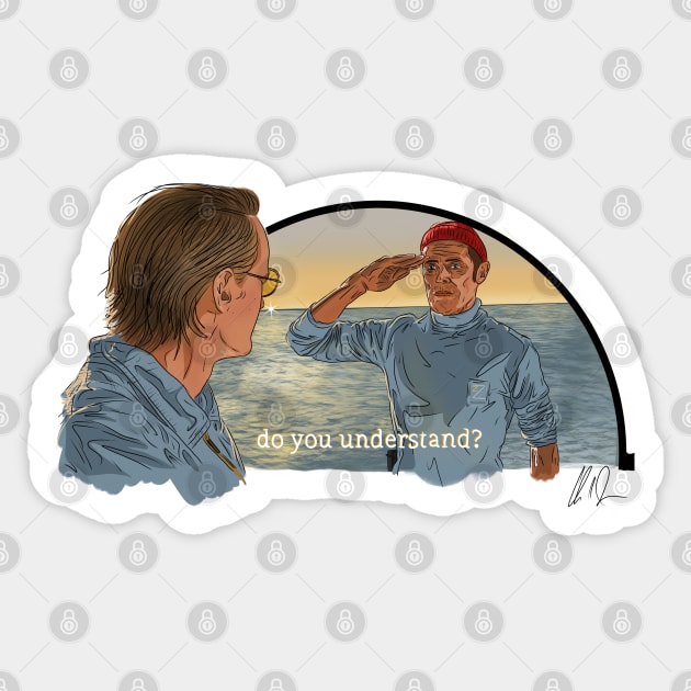 Life Aquatic: I Didn't Just Like It Sticker by 51Deesigns